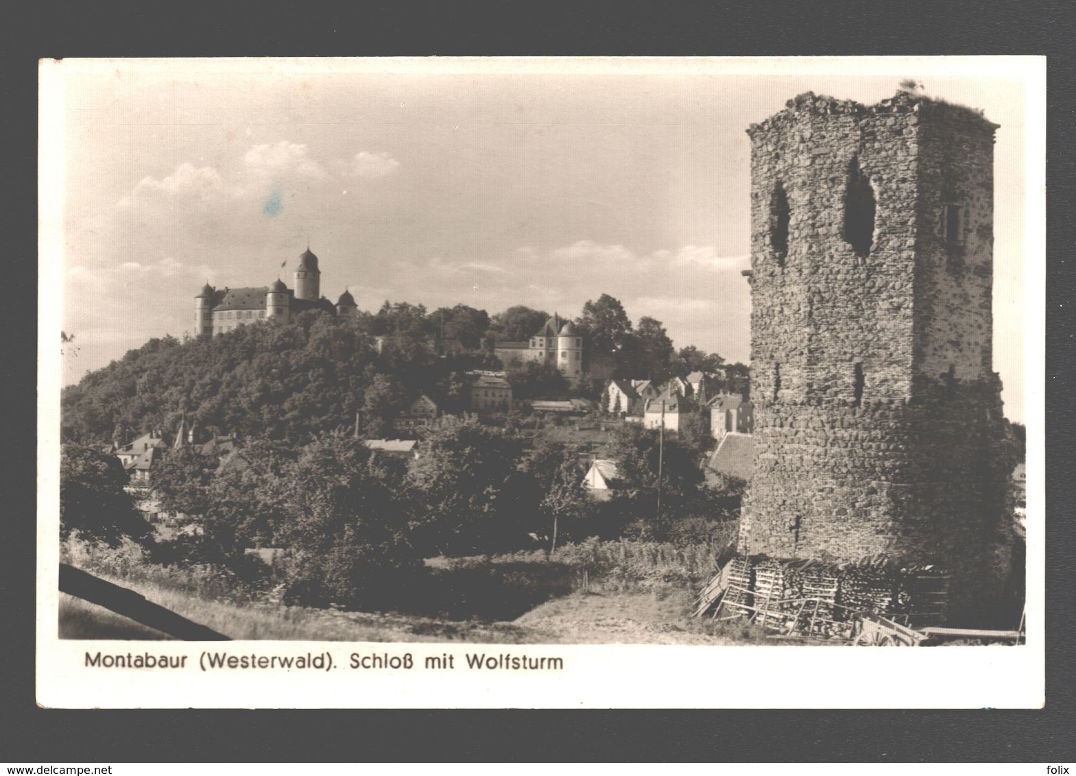 Montabaur (Westerwald) - Schloss Mit Wolfsturm - Fotokarte Verlag Josef Jung, Montabaur - Montabaur