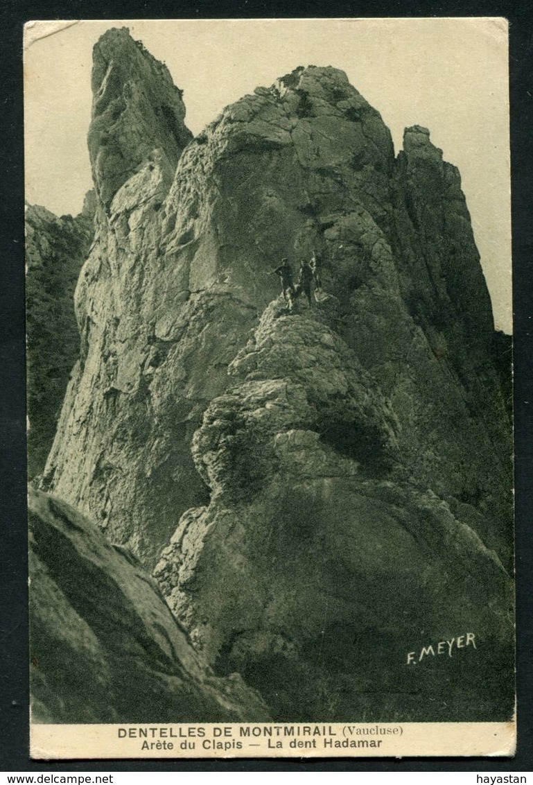 DENTELLES DE MONTMIRAIL - ARETE DU CLAPIS - LA DENT HADAMAR - Other & Unclassified