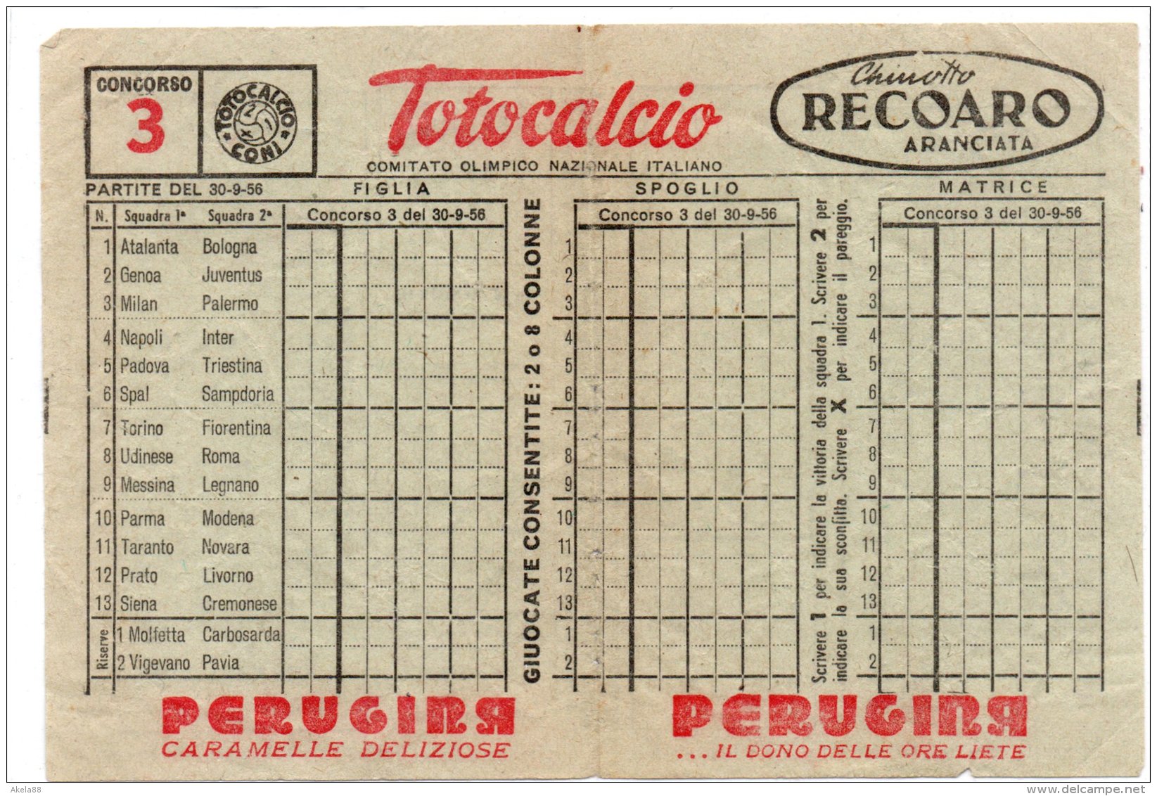 SCHEDINA TOTOCALCIO 1956 - CHINOTTO RECOARO - PERUGINA - BIALETTI - CARPANO - SCUOLA RADIO ELETTRA - Altri & Non Classificati