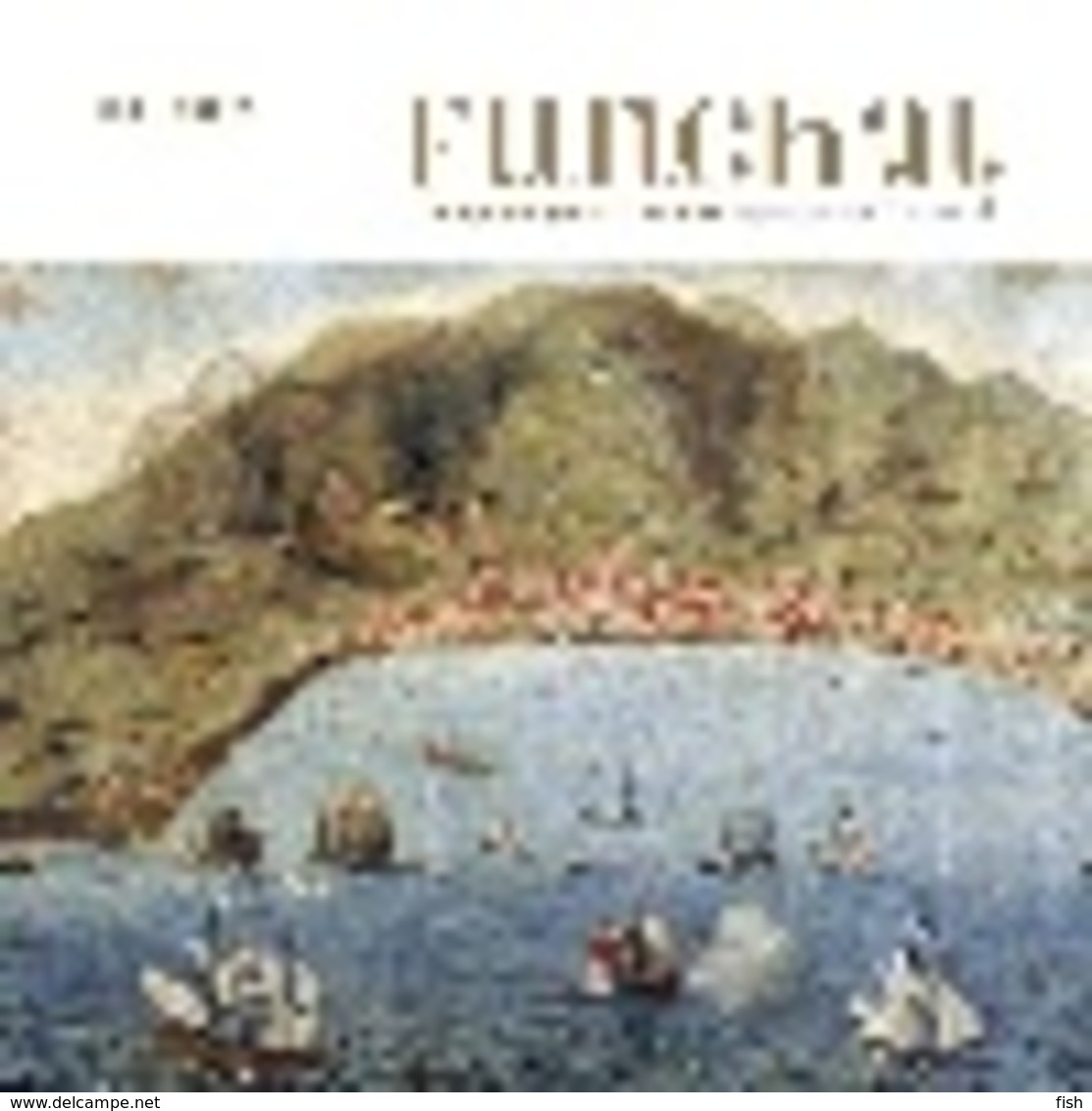 Portugal ** & CTT, BOOK OF FUNCHAL, A GATE FOR THE WORLD 2008 (3855) - Book Of The Year