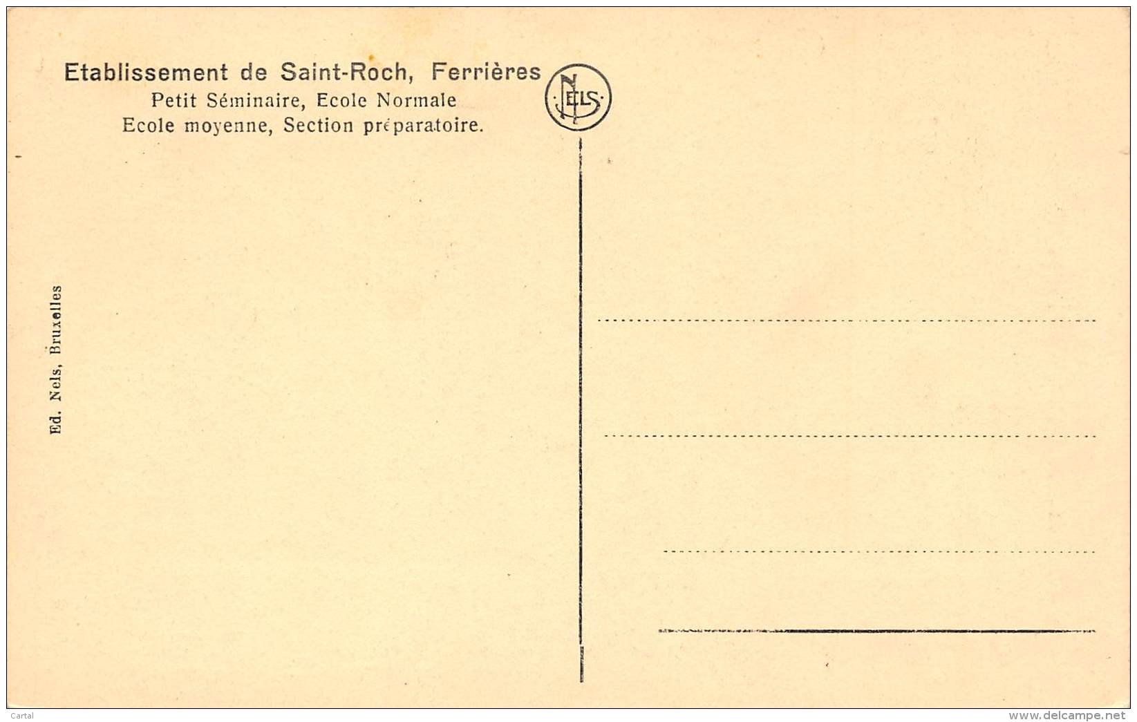 FERRIERES - Etablissement De Saint-Roch - Petit Séminaire, Ecole Normale, Ecole Moy., Sect. Préparatoire - Un Réfectoire - Ferrieres