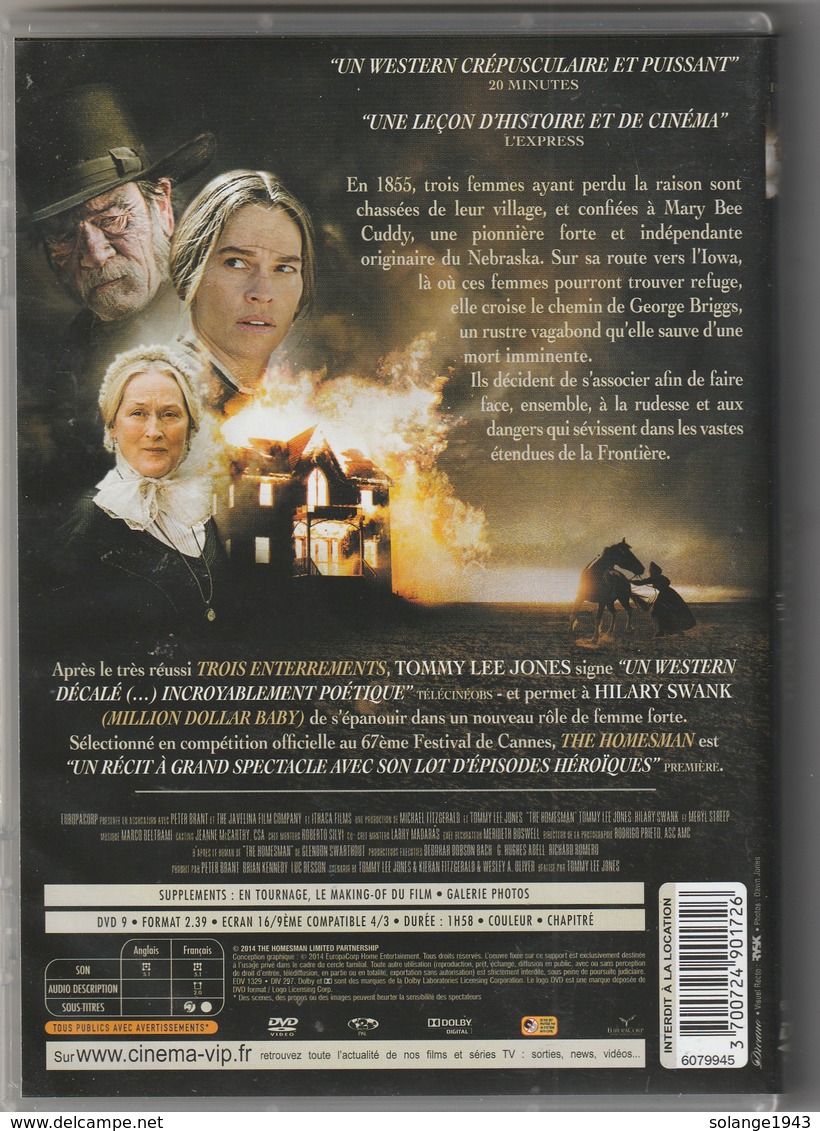 DVD THE HOMESMAN  Avec Tommy Lee Jones   Etat: TTB Port 110 Gr Ou 30gr - Western / Cowboy