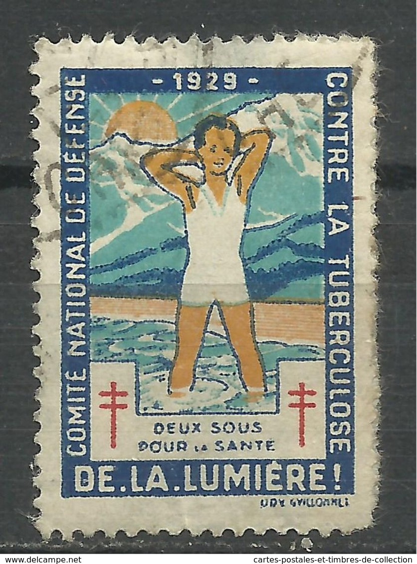 De La Lumière , Comité National De Défense Contre La Tuberculose Deux Sous Pour La Santé , 1929 - Antituberculeux