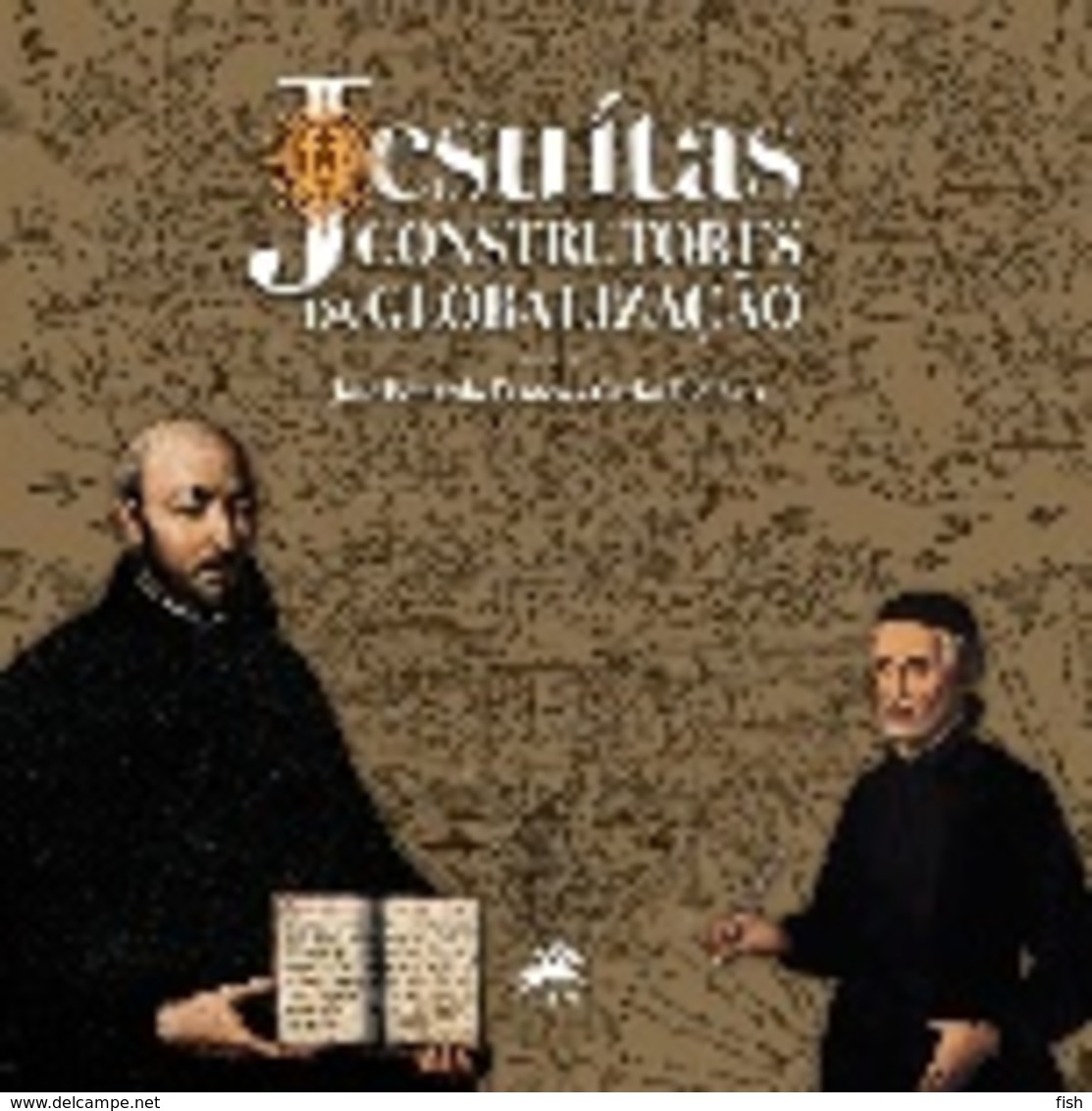 Portugal  ** & CTT Book, Jesuits, Builders Of Globalization 2016 (4647) - Livre De L'année
