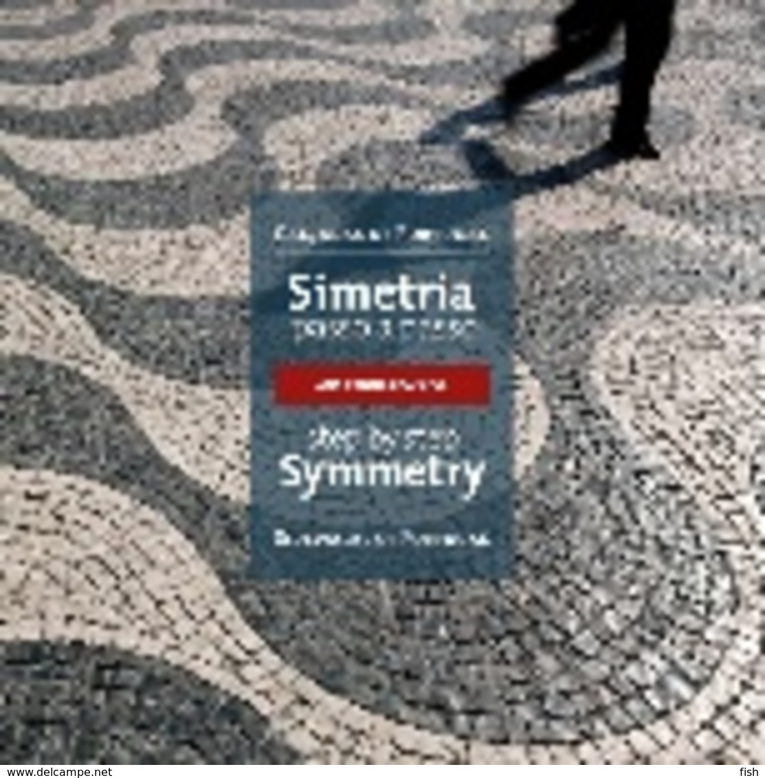 Portugal  ** & CTT Book, Symmetry Step By Step, Sidewalks Of Portugal 2016 (4646) - Book Of The Year