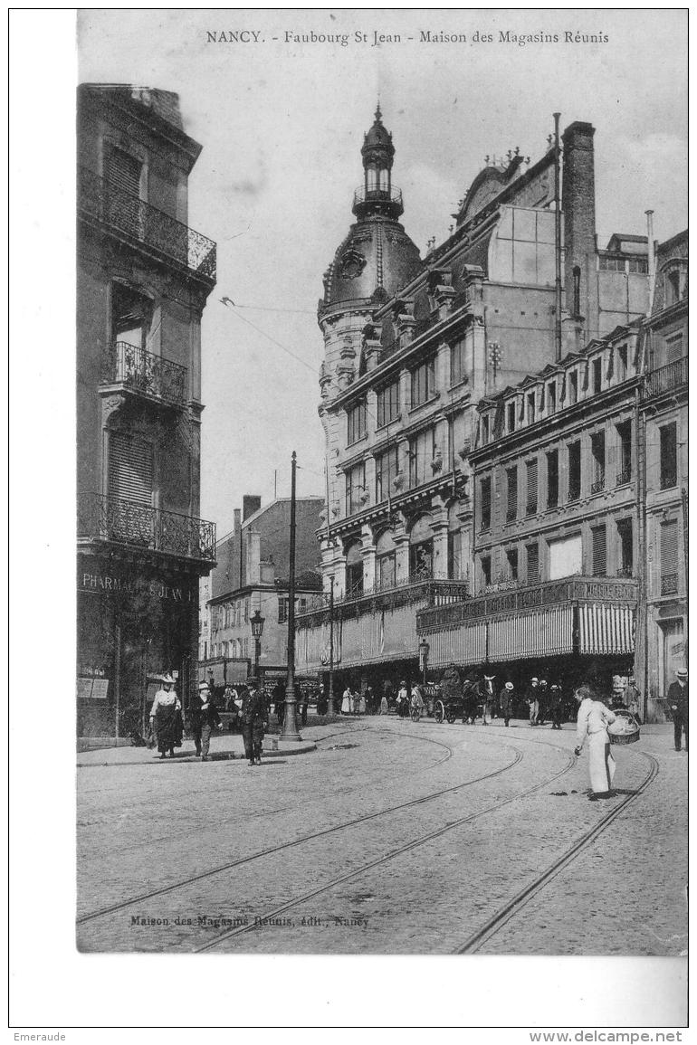 NANCY  Faubourg St Jean Maison  Des Magasins Réunis - Nancy