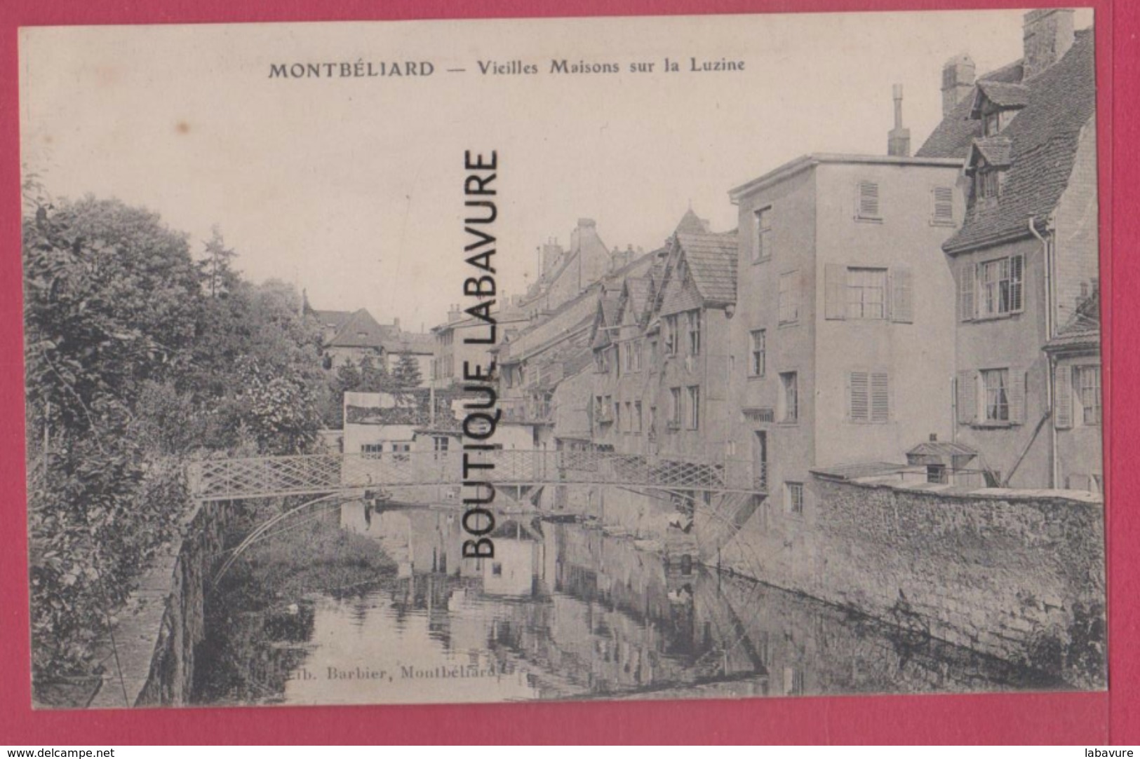 25 - MONTBELIARD---Vieilles Maison Sur La Luzine - Montbéliard