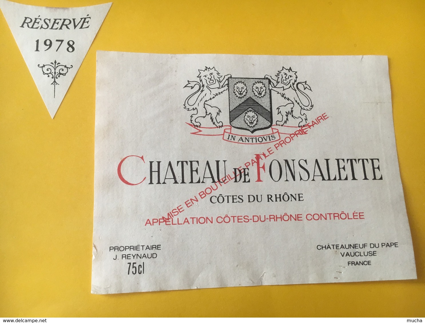 7047 -  Château De Fonsalette 1978 - Côtes Du Rhône