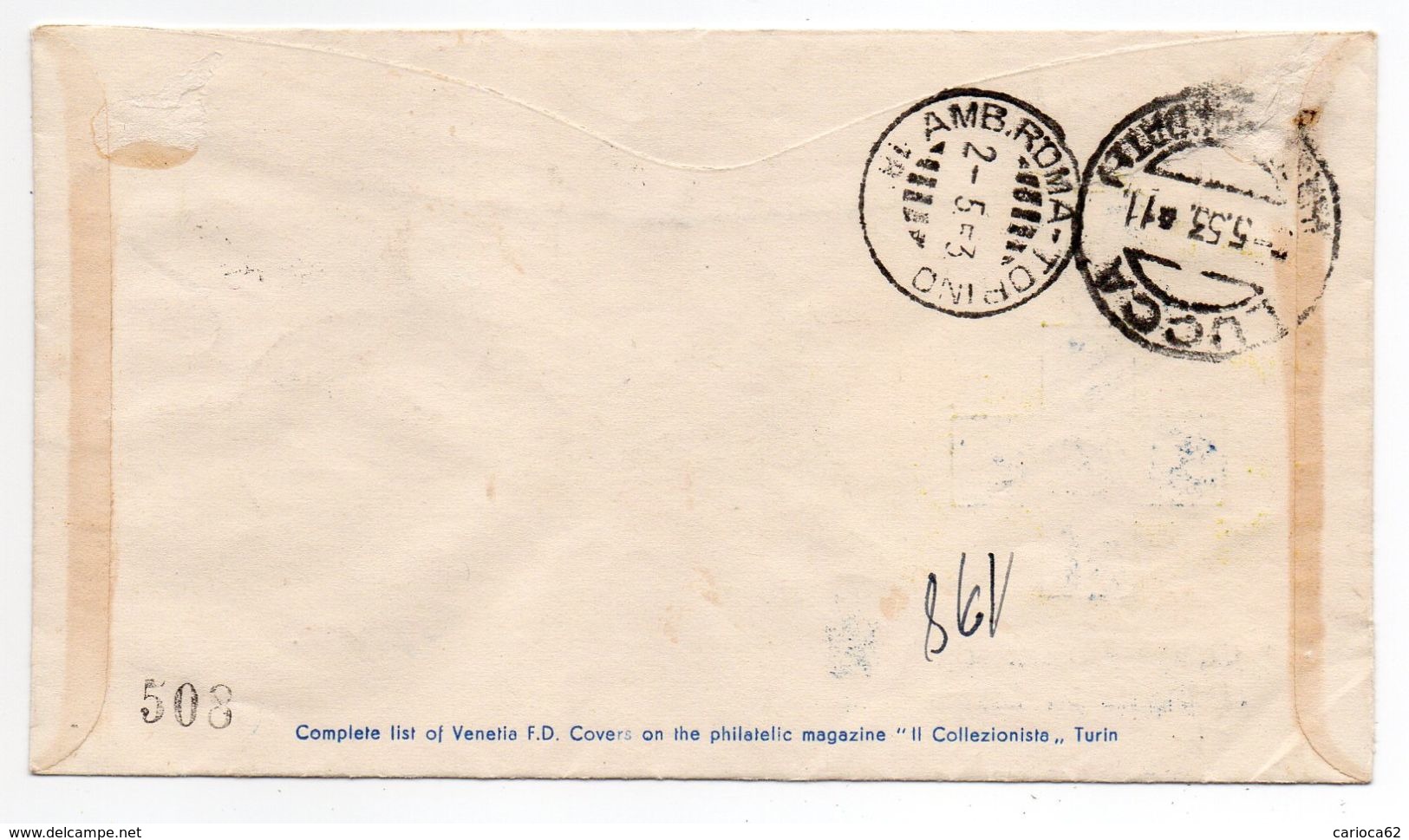 1953 - FDC " ORDINI AL MERITO AL LAVORO " VIAGGIATA VENETIA  VEDI++++ - FDC