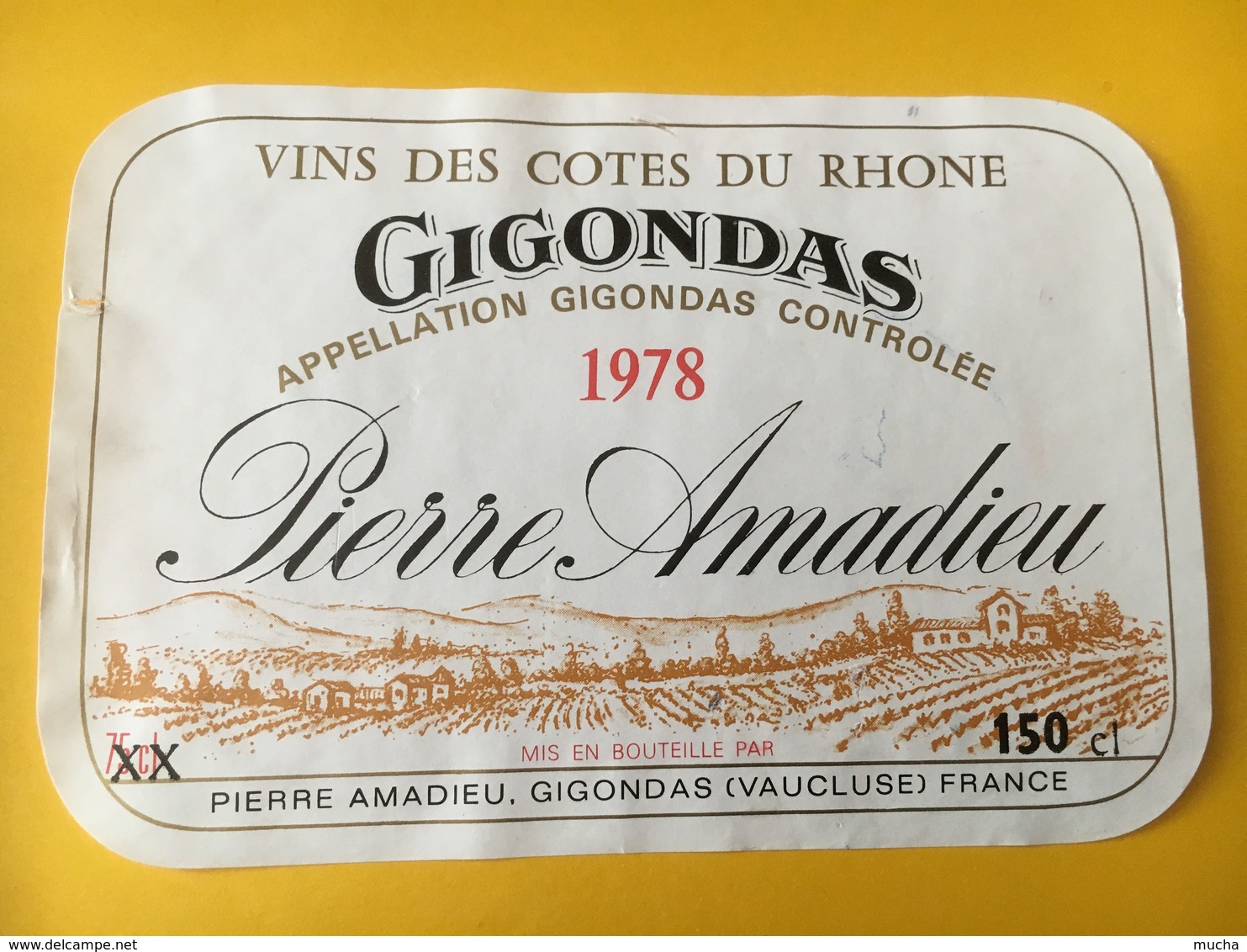 7080 - Gigondas 1978 Pierre Amadieu  150 Cl - Côtes Du Rhône