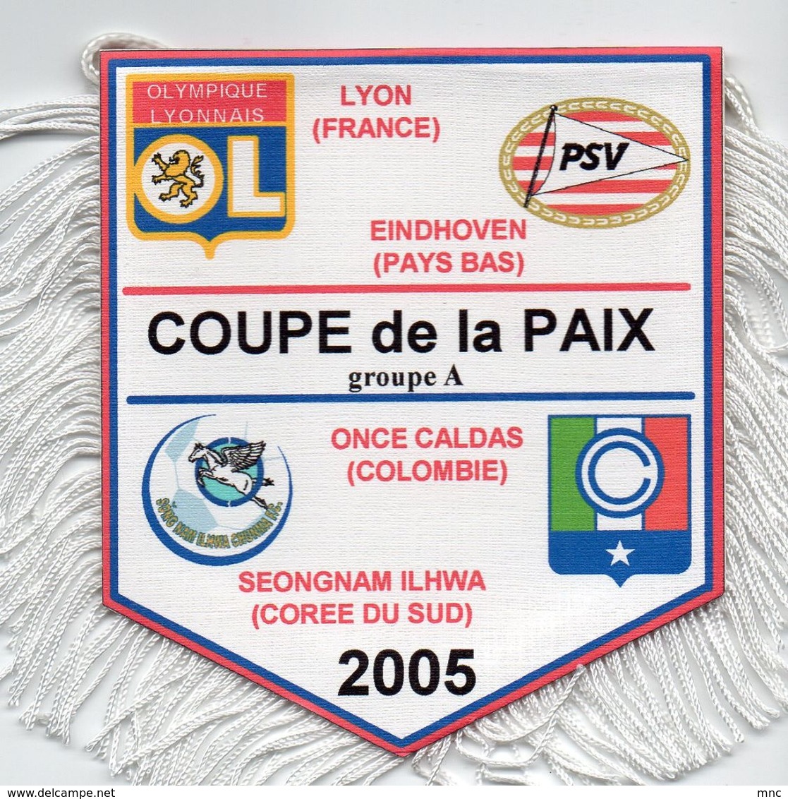 COUPE DE LA PAIX En COREE DU SUD 2005 Le Groupe De LYON - Habillement, Souvenirs & Autres