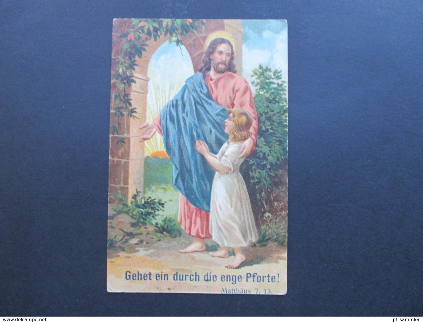 Künstlerkarte Jesus/Religion. Gehet Ein Durch Die Enge Pforte! Matthäus 7.13. Stempel: Jordkirch Kr. Apenrade Schleswig - Jesus