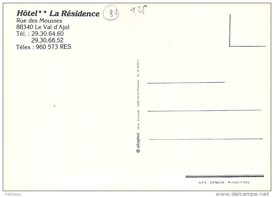 88 - LE VAL D'AJOL : Hotel Restaurant " LA RESIDENCE " Rue Des Mousses - CPM Grand Format - Vosges - Autres & Non Classés