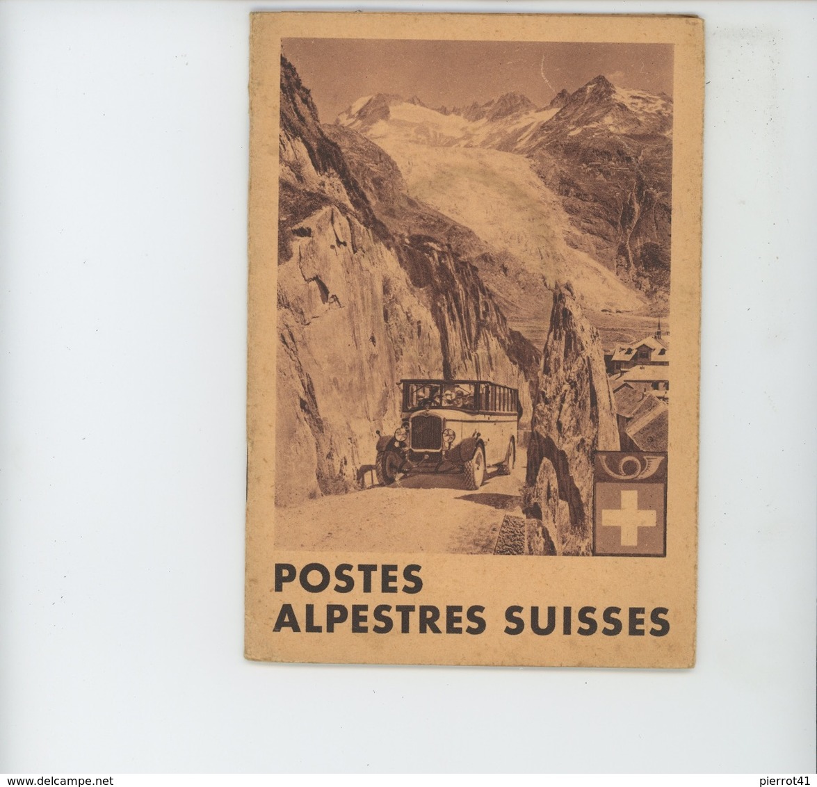 DEPLIANT TOURISTIQUE - SUISSE - SCHWEIZ - POSTES ALPESTRES SUISSES (1929) - Plusieurs Vues Avec Automobiles - Dépliants Touristiques