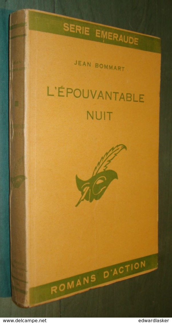 Le MASQUE (série émeraude) N°26 : L'épouvantable Nuit //Jean Bommart - Sans Jaquette - 1940 - Le Masque