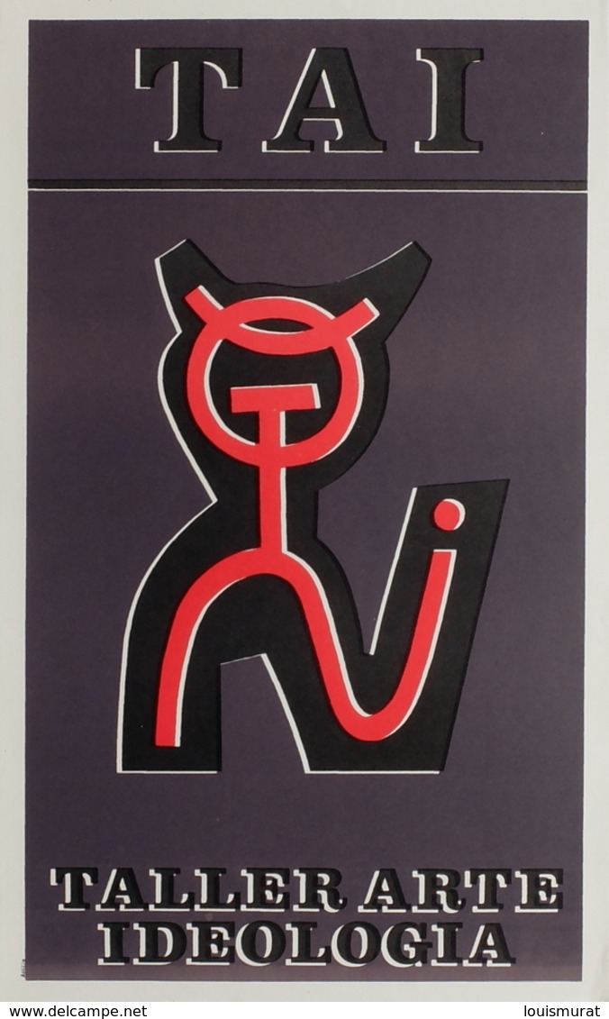 Tuis Atilio - Cartel Litografía - TAI Taller De Arte E Ideología  Mexico 1975-1980 - Afiches