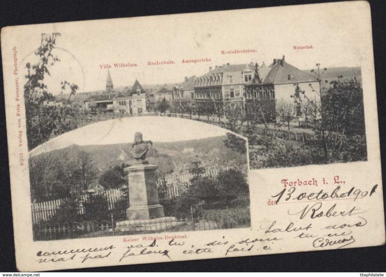 CPA Forbach  Villa Wilhelma Realschule Amtsgericht Kreisdirektion Notariat Kaiser Wilhelm Denkmal Circulée 1901 - Forbach