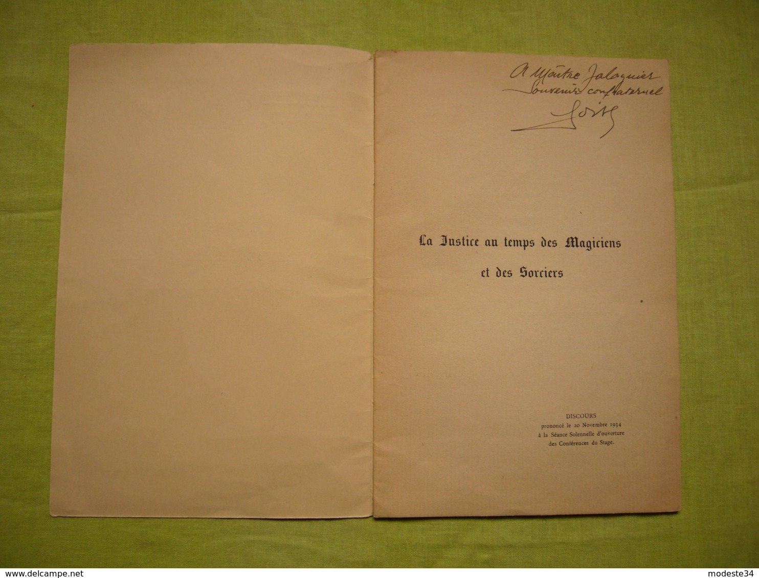 La Justice Au Temps Des Magiciens Autographe Et Dédicace De Robert Fosse 1934 Montpellier - Recht