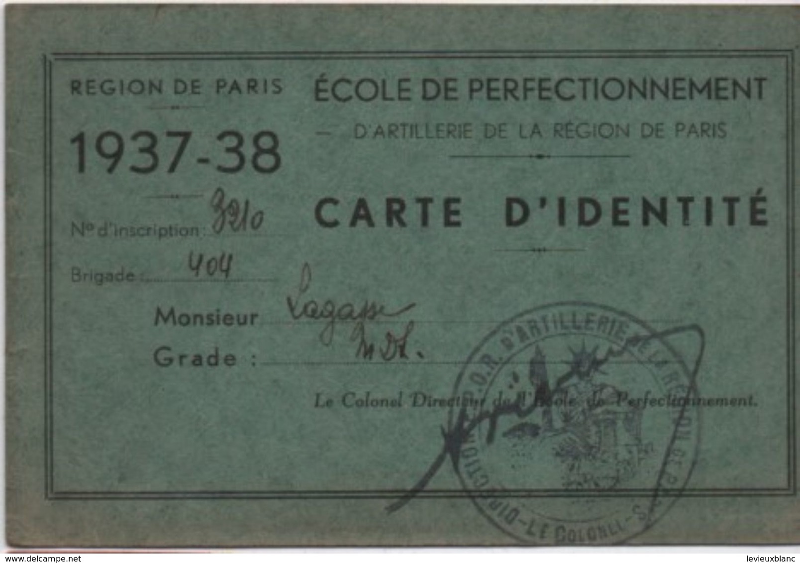 Militaria/Carte D'Identité/Ecole De Perfectionnement D'ARTILLERIE De La Région De Paris/Léonce Lagasse/1937-38    AEC105 - Documents