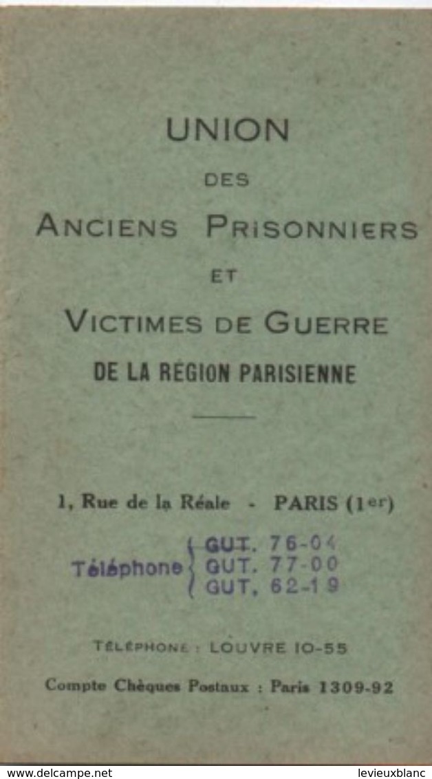 Militaria/Union Des Anciens Prisonniers Et Victimes De Guerre De La Région Parisienne/Léonce Lagasse/PANTIN/1937  AEC107 - Documents
