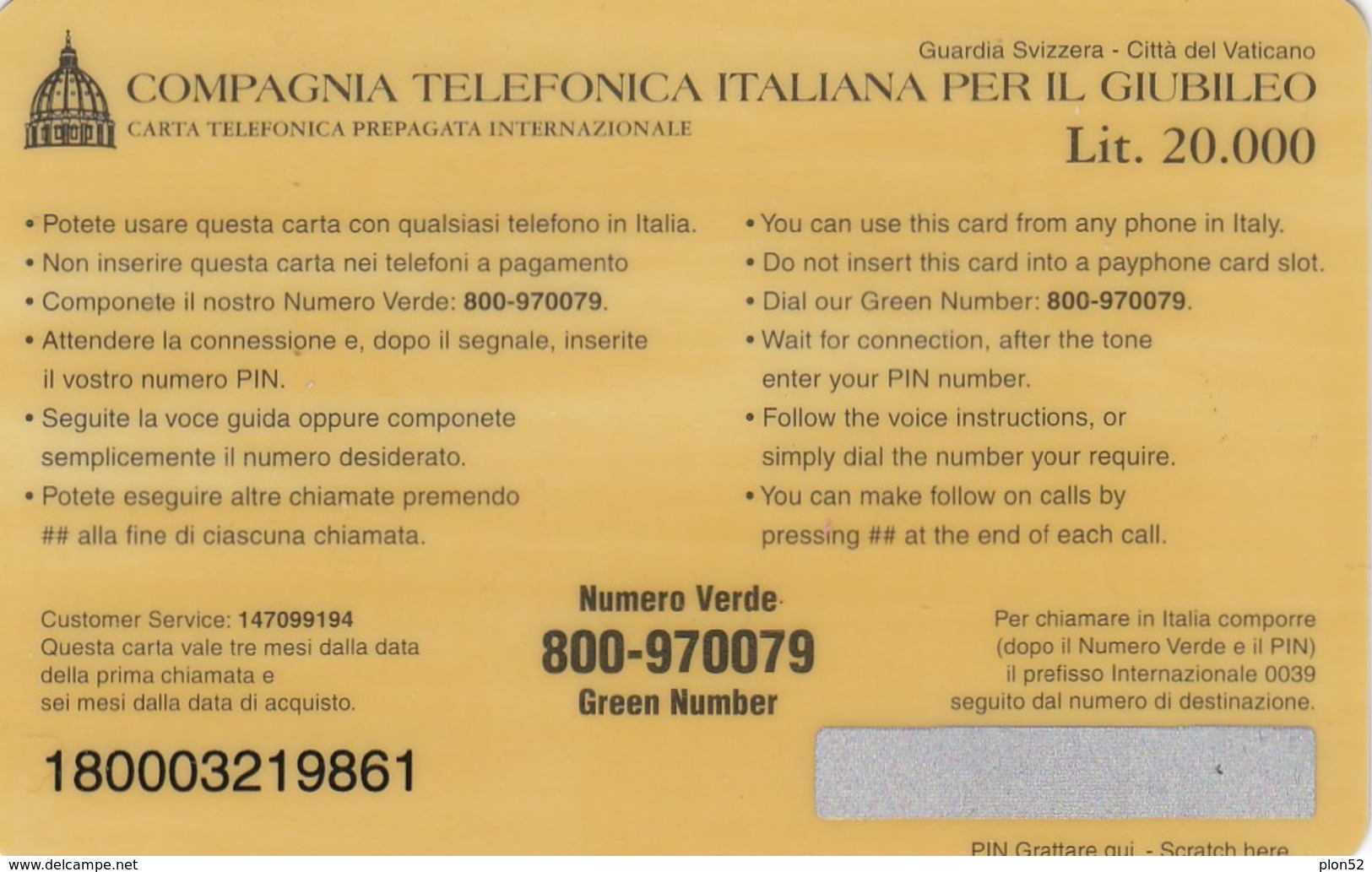 11750-CARTA TELEFONICA PREPAGATA L.20.000 - VATICANO - GIUBILEO - GUARDIA SVIZZERA - SCADUTA - Vaticano