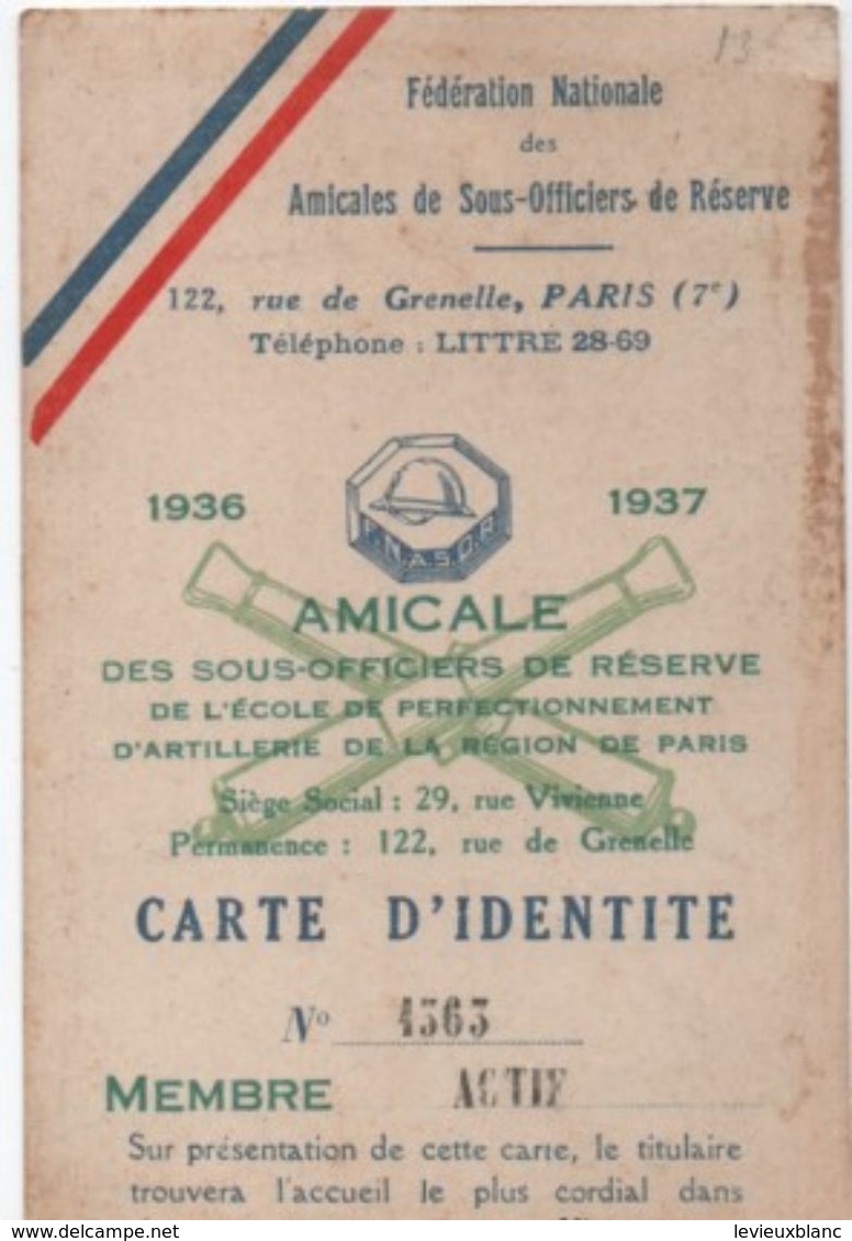 Militaria/Carte D'Identité/Fédération Nationale Des Amicales De Sous Off.de Réserve/Lagasse / PANTIN/1936-37     AEC110 - Documents