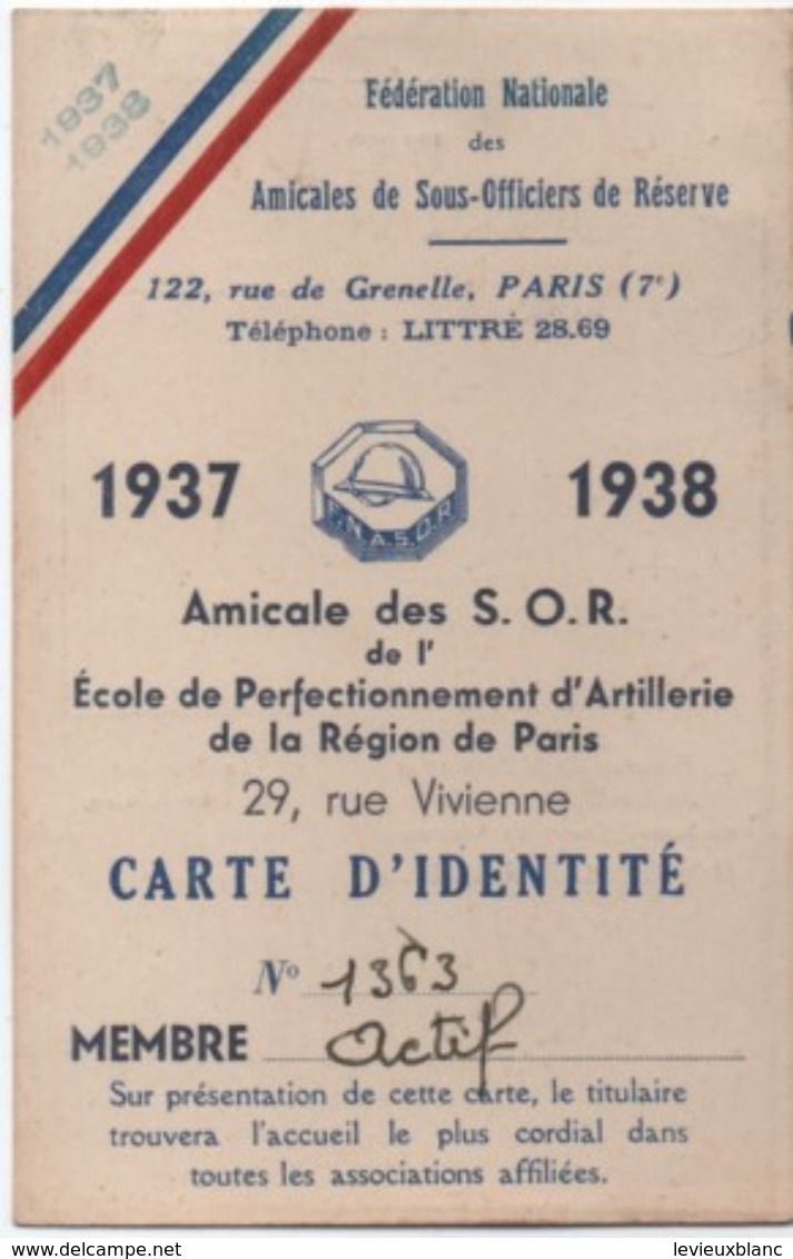 Militaria/Carte D'Identité/Fédération Nationale Des Amicales De Sous Off.de Réserve/Lagasse / PANTIN/1937-38     AEC111 - Documents