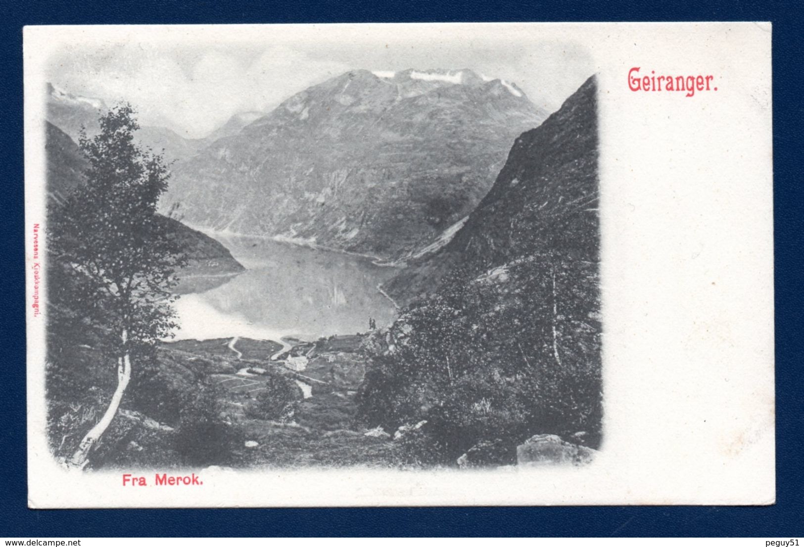 Norvège. Fra Merok . Geirangerfjord.  Ca 1900 - Noruega