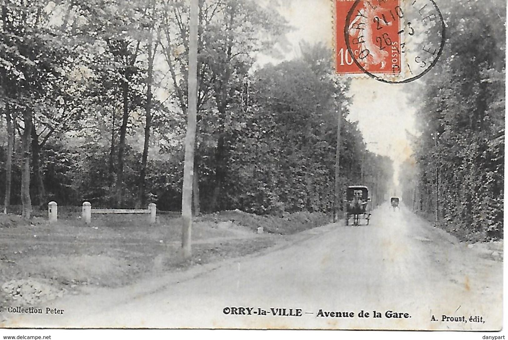 ORRY LA VILLE AVENUE DE LA GARE EDITEUR A. PROUST COLLECTION PETER 1913 - Nouvel An