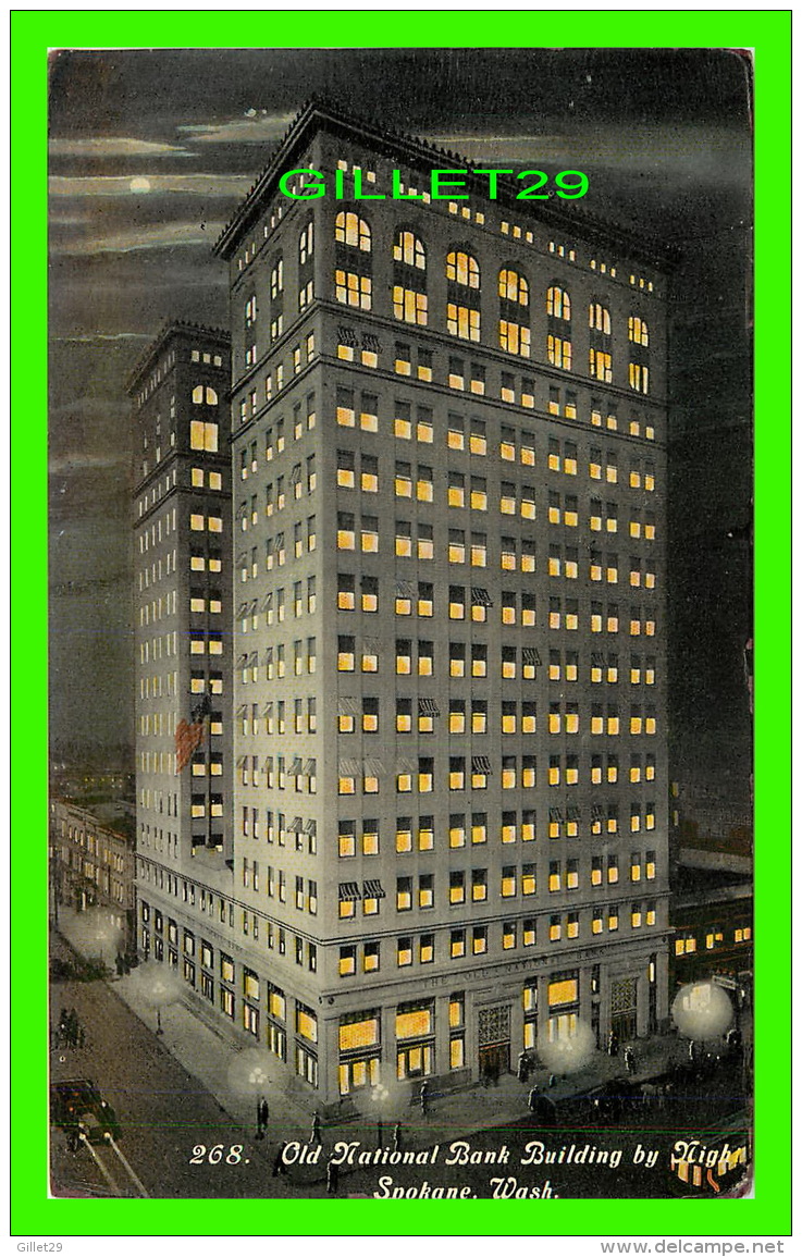 SPOKANE, WA - OLD NATIONAL BANK BUILDING BY NIGHT - TRAVEL IN 1912 -  PUB. BY SPOKANE POST CARD CO - - Spokane