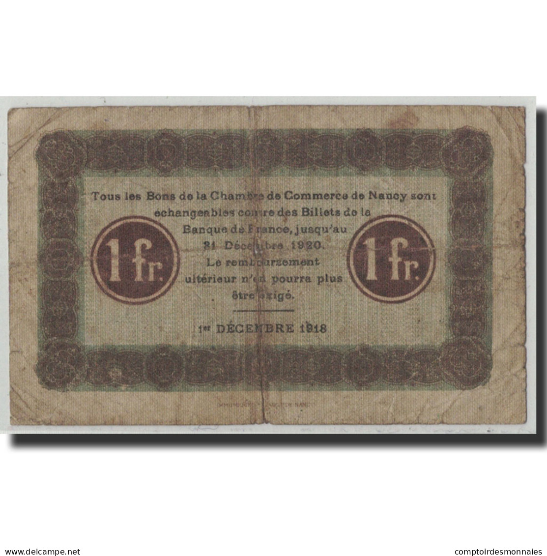 France, Nancy, 1 Franc, 1918, B+, Pirot:87-30 - Chambre De Commerce