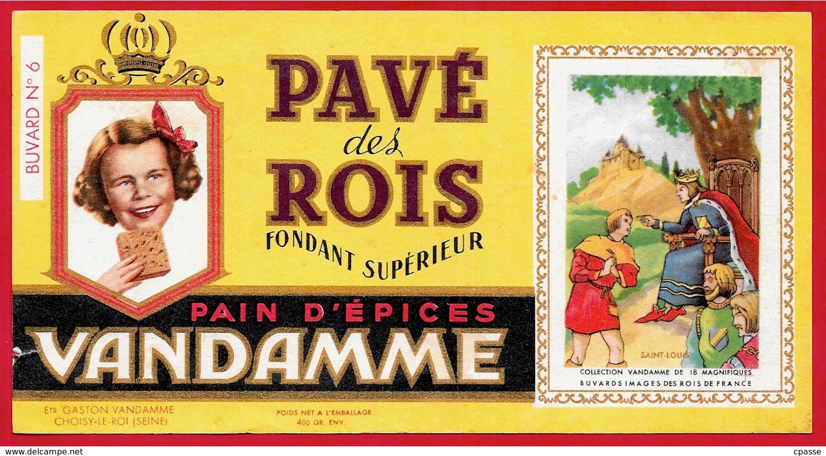BUVARD Pain D'Epices VANDAMME 94 CHOISY-Le-ROI - Pavé Des Rois - SAINT-LOUIS - Pain D'épices