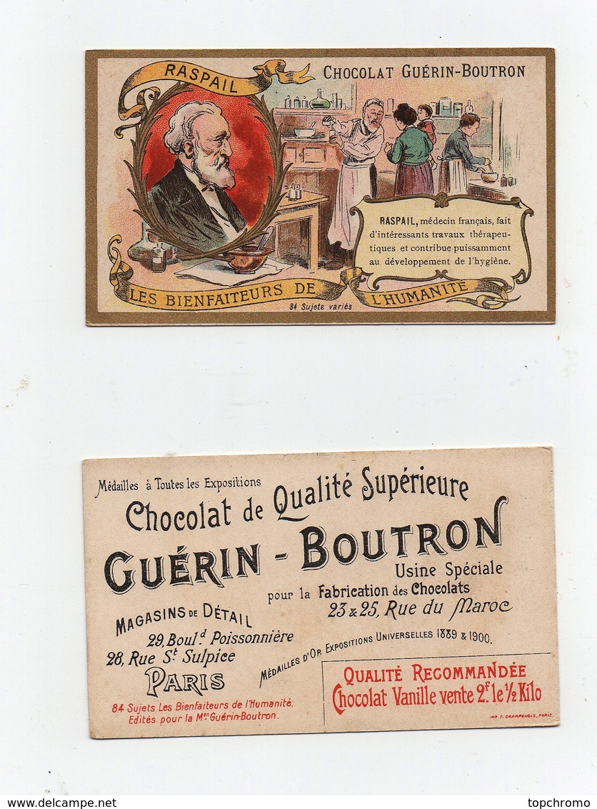 CHROMO Chocolat Guérin- Boutron Champenois Les Bienfaiteurs De L'humanité Raspail Médecin Hygiène - Infantes