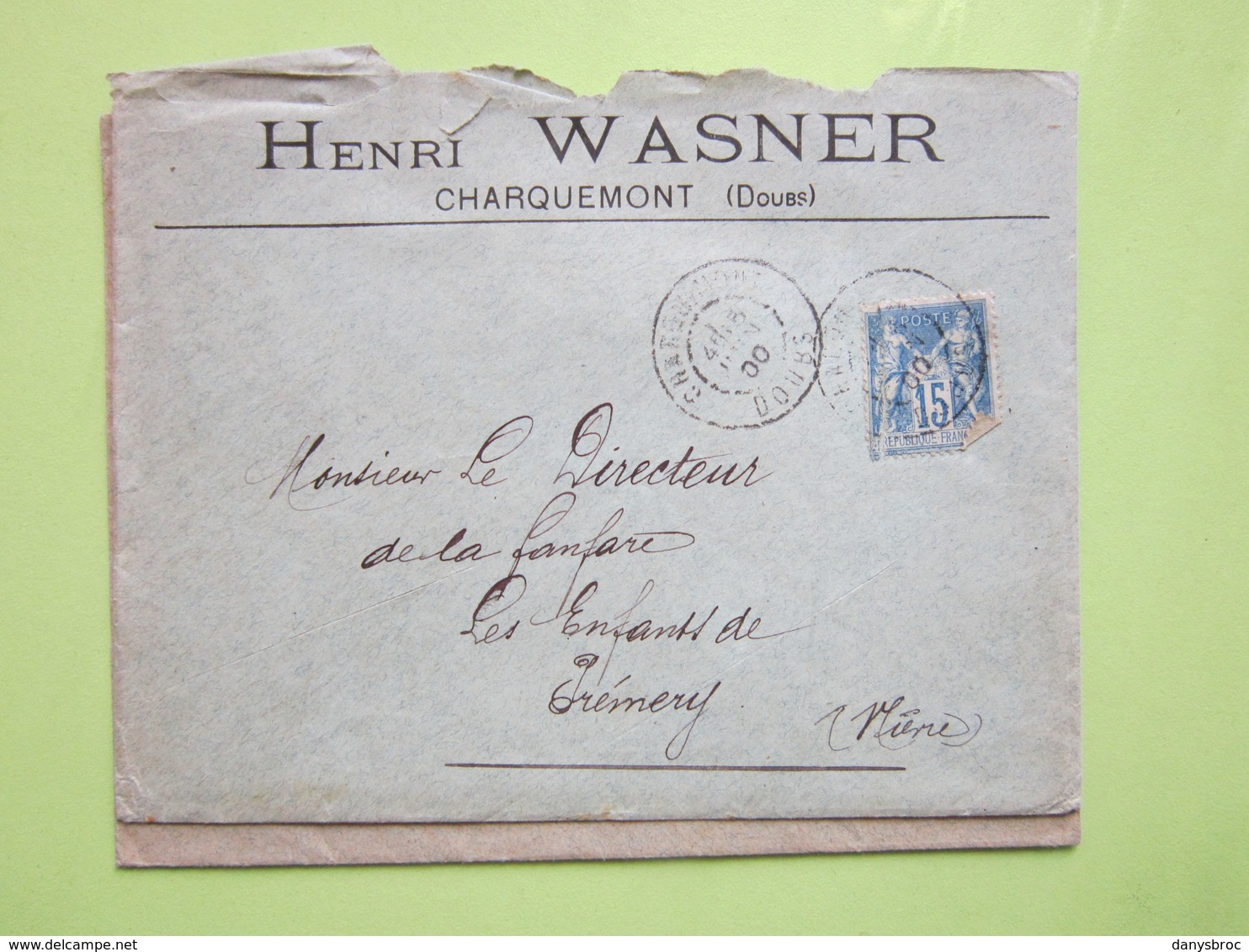 HENRI WASNER à CHARQUEMONT (25) ENVELOPPE AVEC ENTÊTE 1900 - 1877-1920: Période Semi Moderne