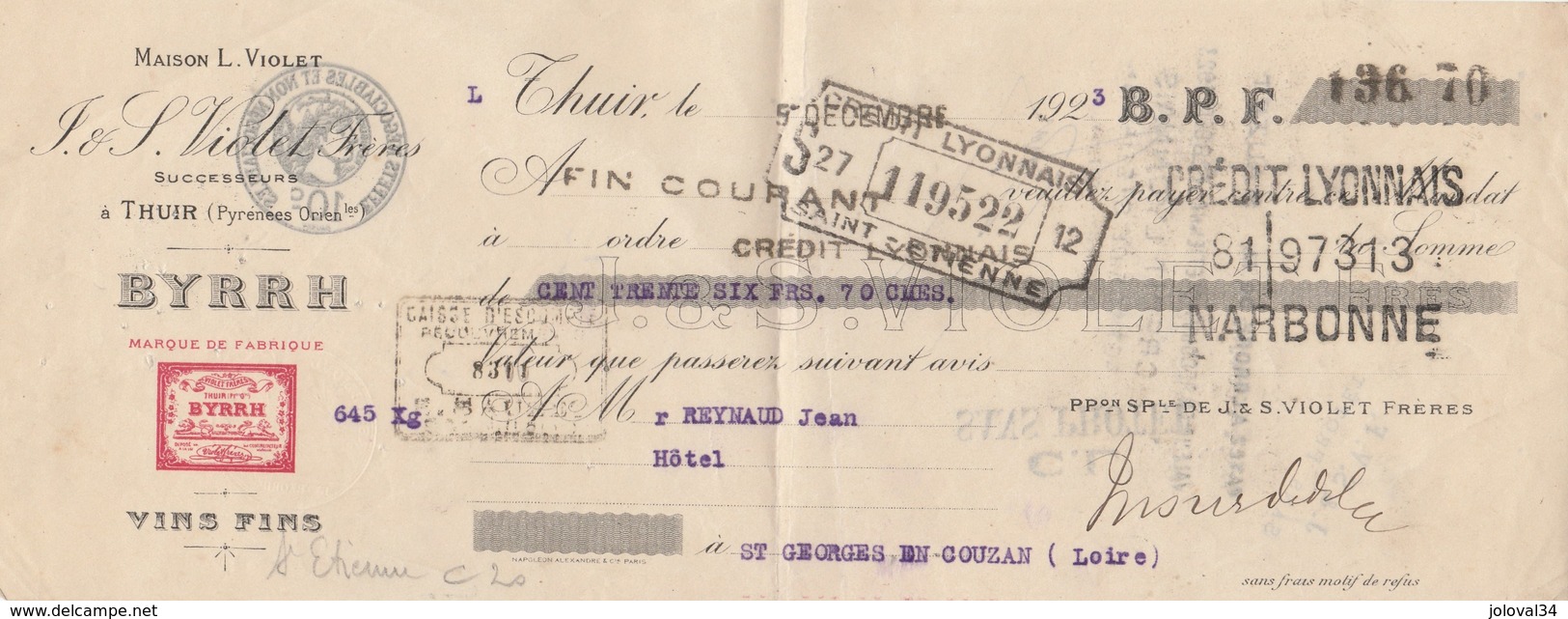 Lettre Change Mandat 1925 Violet Byrrh THUIR Pyrénées Orientales  Reynaud Hôtel St Georges De Couzan Loire Cachet Fiscal - Bills Of Exchange