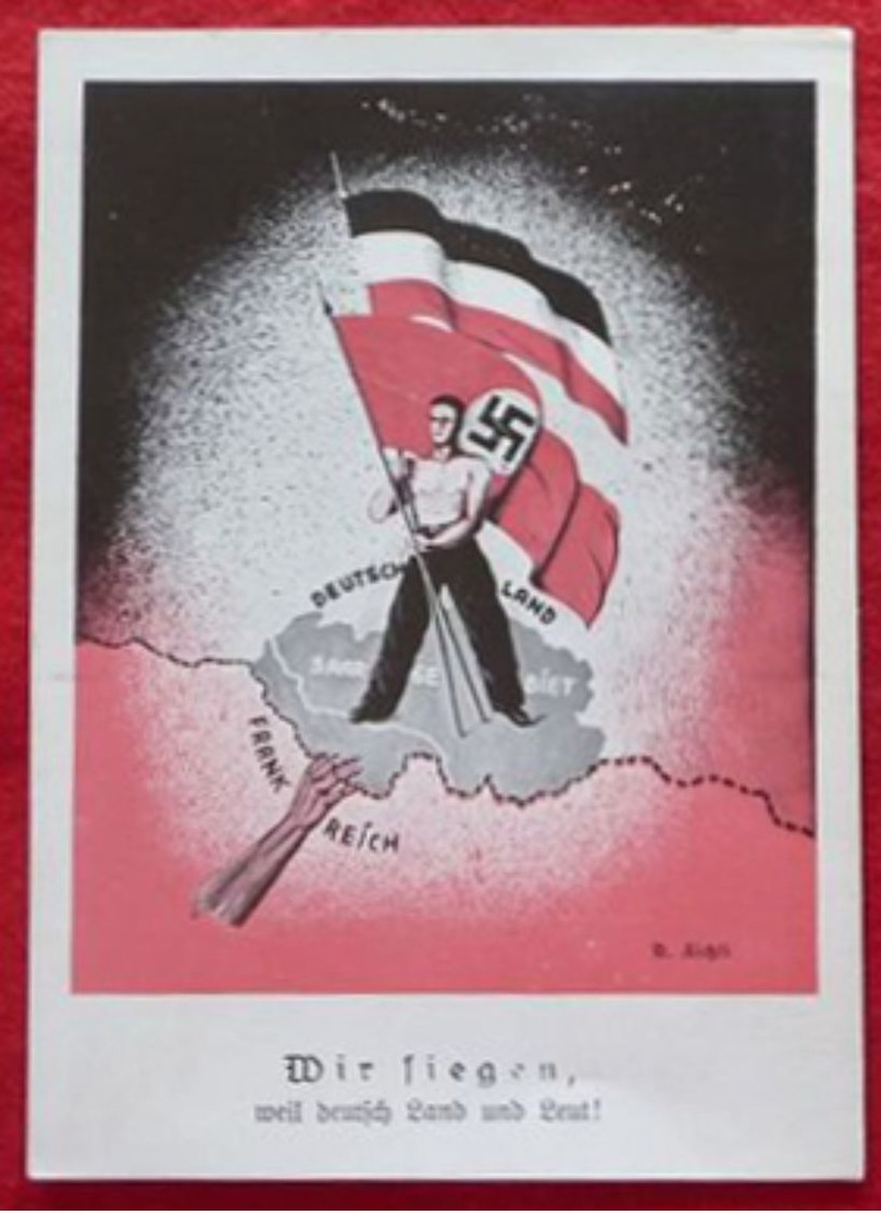 "Wir Siegen ." Propagandakarte, Saarabstimmung 1935, Fahne Mit Hakenkreuz, Gebraucht Top - Briefe U. Dokumente
