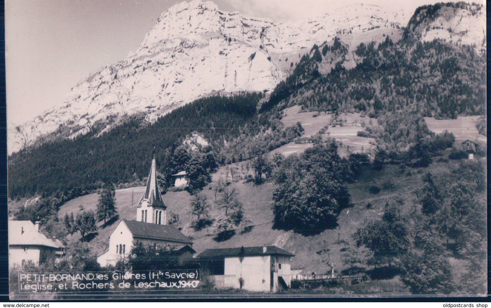 POSTAL PETIT BORNAND - LES GLIERES - L'EGLIE ET ROCHERS DE LESCHAUX 1940 - Otros & Sin Clasificación