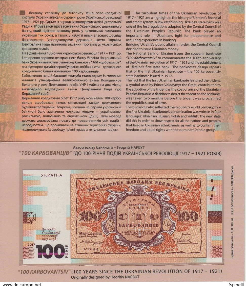 UKRAINE  New 100 Hryven. "JUST ISSUED" Commemorative 100 Years SINCE REVOLUTION....+ FOLDER  2018 - Ucrania