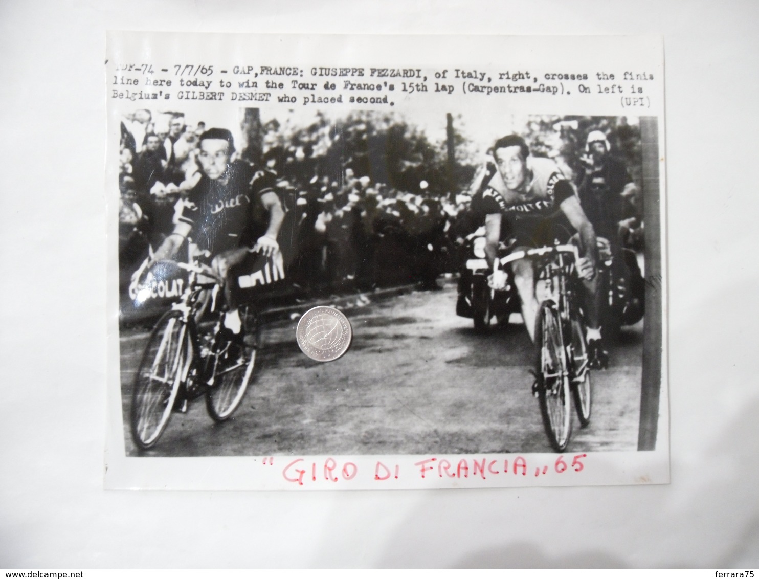 FOTO CICLISMO GIRO DI FRANCIA 1965  GIUSEPPE FEZZARDI GILBERT DESMET. - Ciclismo