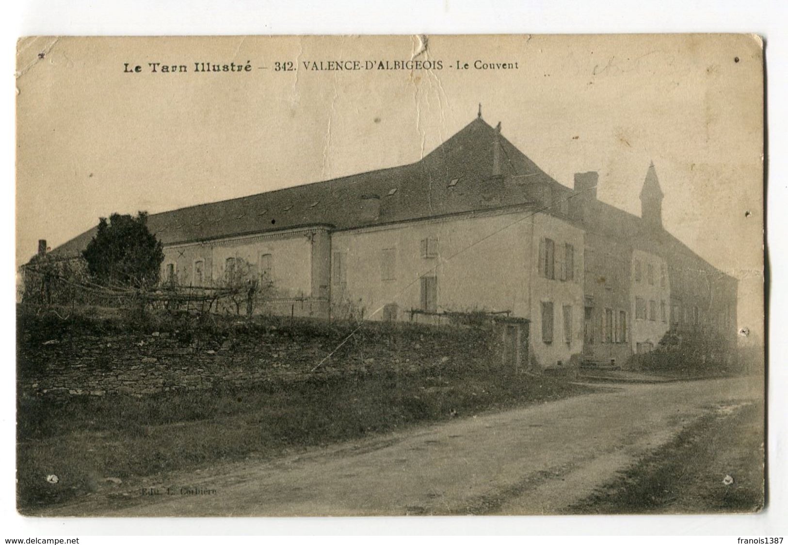 Ref 200 - VALENCE-D'ALBIGEOIS - Le Couvent (1927) - Valence D'Albigeois