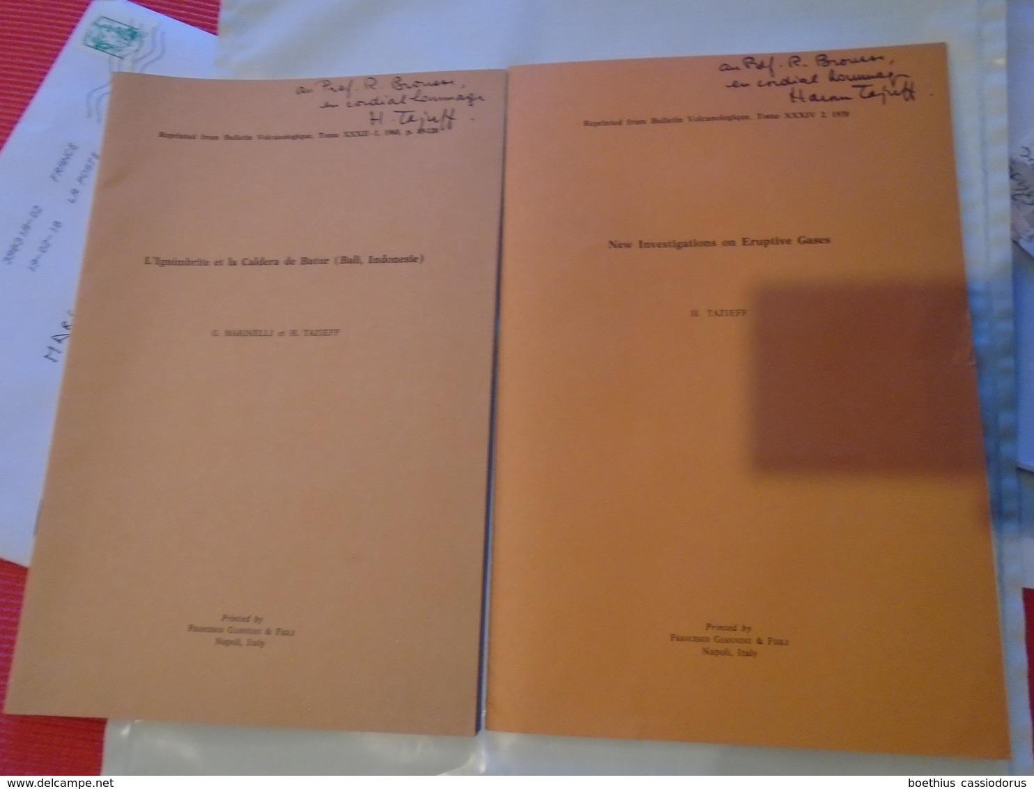 2 Tiré-à-part Signés HAROUN TAZIEFF : IGNIMBRITE ET LA CALDERA DE BATUR (BALI, INDONESIE), INVESTIGATIONS ERUPTIVE GASES - Sciences