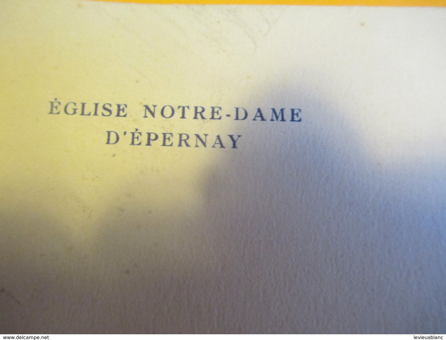 Discours/ Eglise Notre Dame D'Epernay/Bénédiction Des Cloches / Abbé Marmottin / EPERNAY/ 1913    PROG168 - Godsdienst & Esoterisme