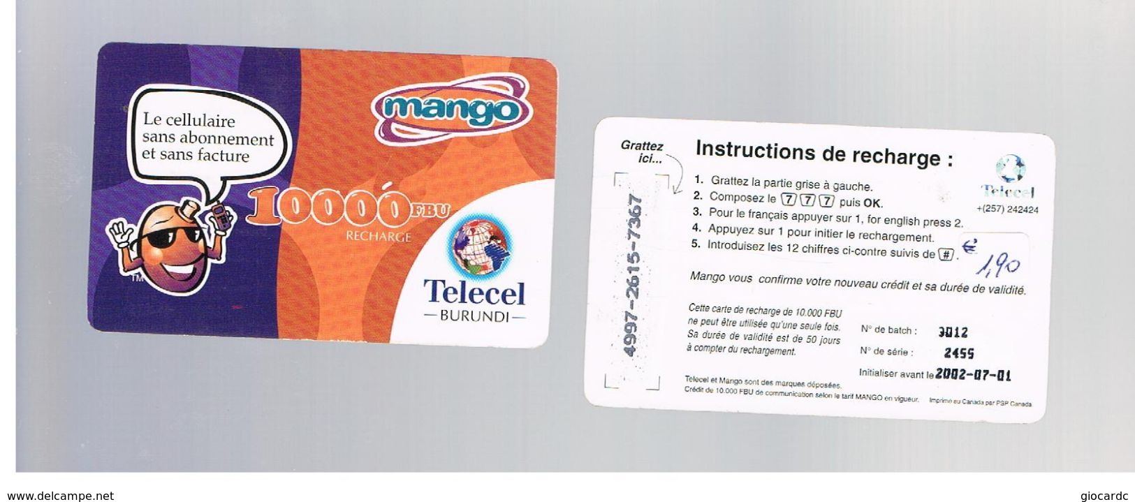 BURUNDI   -  TELECEL (GSM RECHARGE)  -  MANGO   10.000     - USED -  RIF. 376 - Burundi