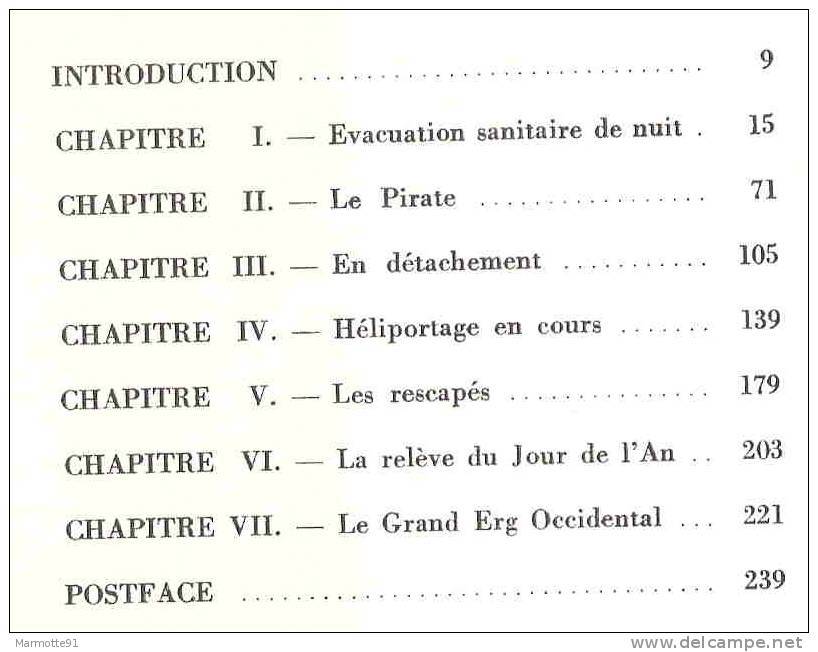 LES EQUIPAGES SANS NOM RECIT PILOTE HELICOPTERE GUERRE ALGERIE EVACUATION HELIPORTAGE - Français