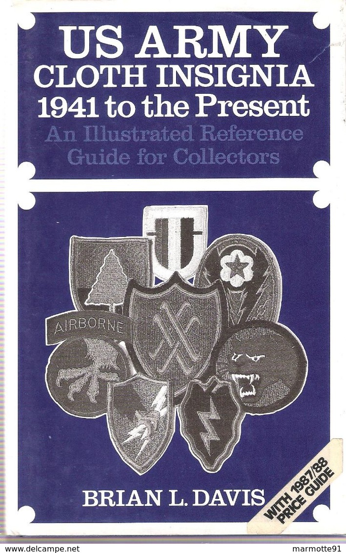 US ARMY CLOTH INSIGNIA 1941 GUIDE INSIGNES PATCHES ARMEE AMERICAINE LIBERATION GUERRE - United States