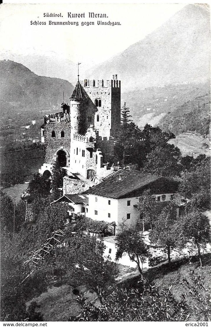 Autres. Kurort Meran. Schloss Brunnenburg  Gegen Vinschgau. - Autres & Non Classés