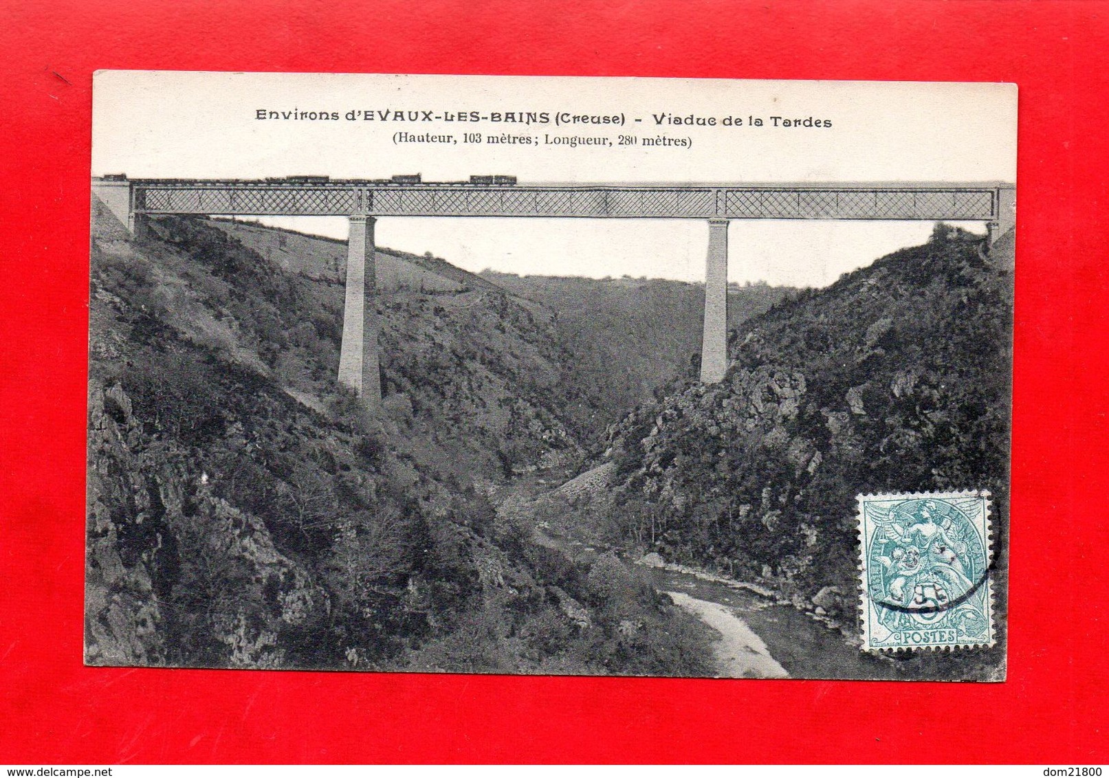 23 - Évaux Les Bains : Viaduc De Tardes, Cpa écrite En 1906 - Evaux Les Bains