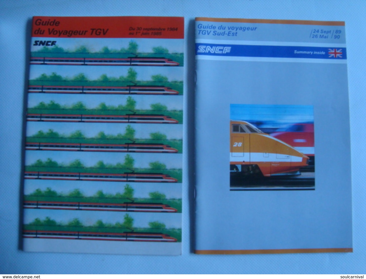 SNCF. GUIDE DU VOYAGEUR TGV 1984-85 + TGV SUD-EST 1989-90 - FRANCE, 1984-85 / 1989-90. - Railway