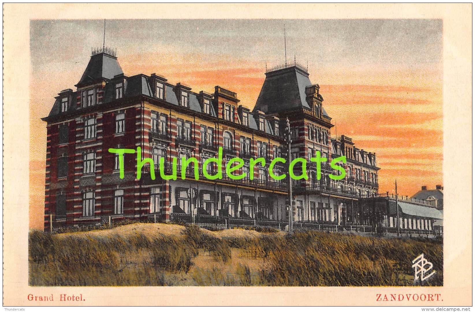 CPA  ZANDVOORT  GRAND HOTEL - Zandvoort