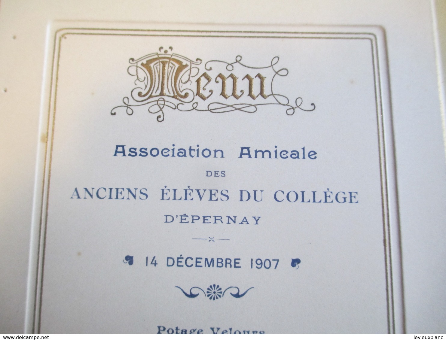 Menu/ Association Amicale Des Anciens Élèves Du Collége D'EPERNAY/ Choque/1907      MENU238 - Menus